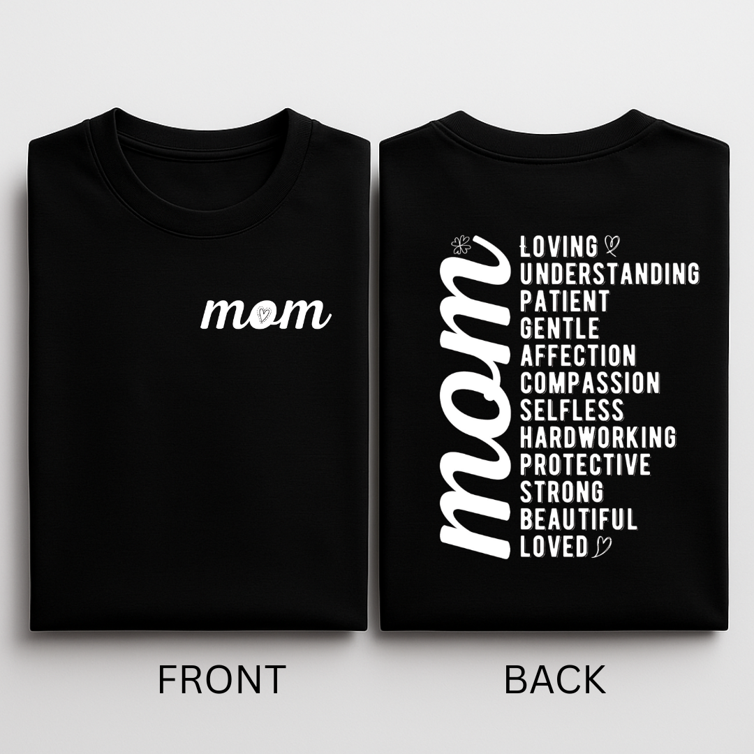 Mom Love Back Print T-Shirt – Gift for Modern Moms