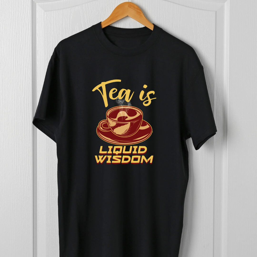 Tea is Liquid Wisdom T-Shirt | Premium Cotton Unisex Tee