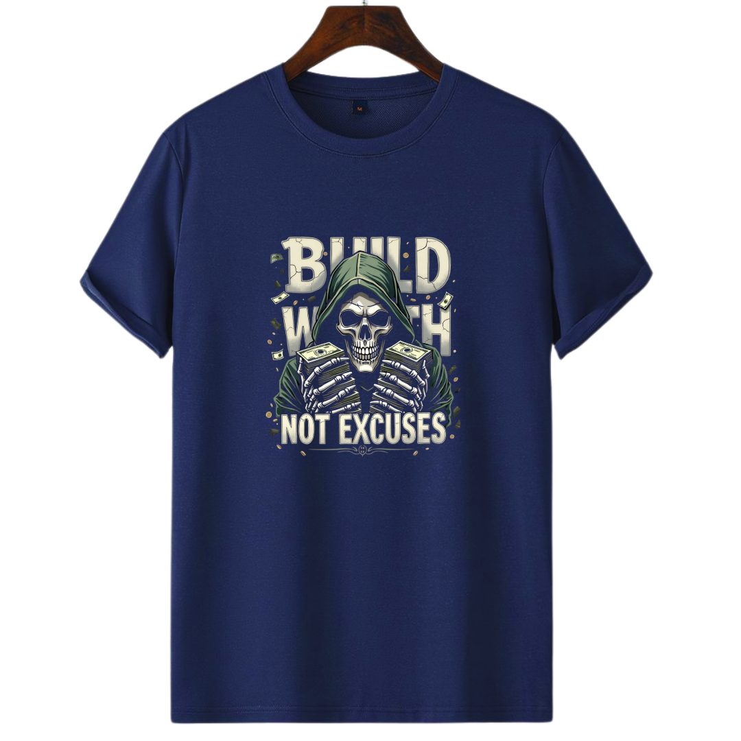BUILD WEALTH NOT EXCUSES