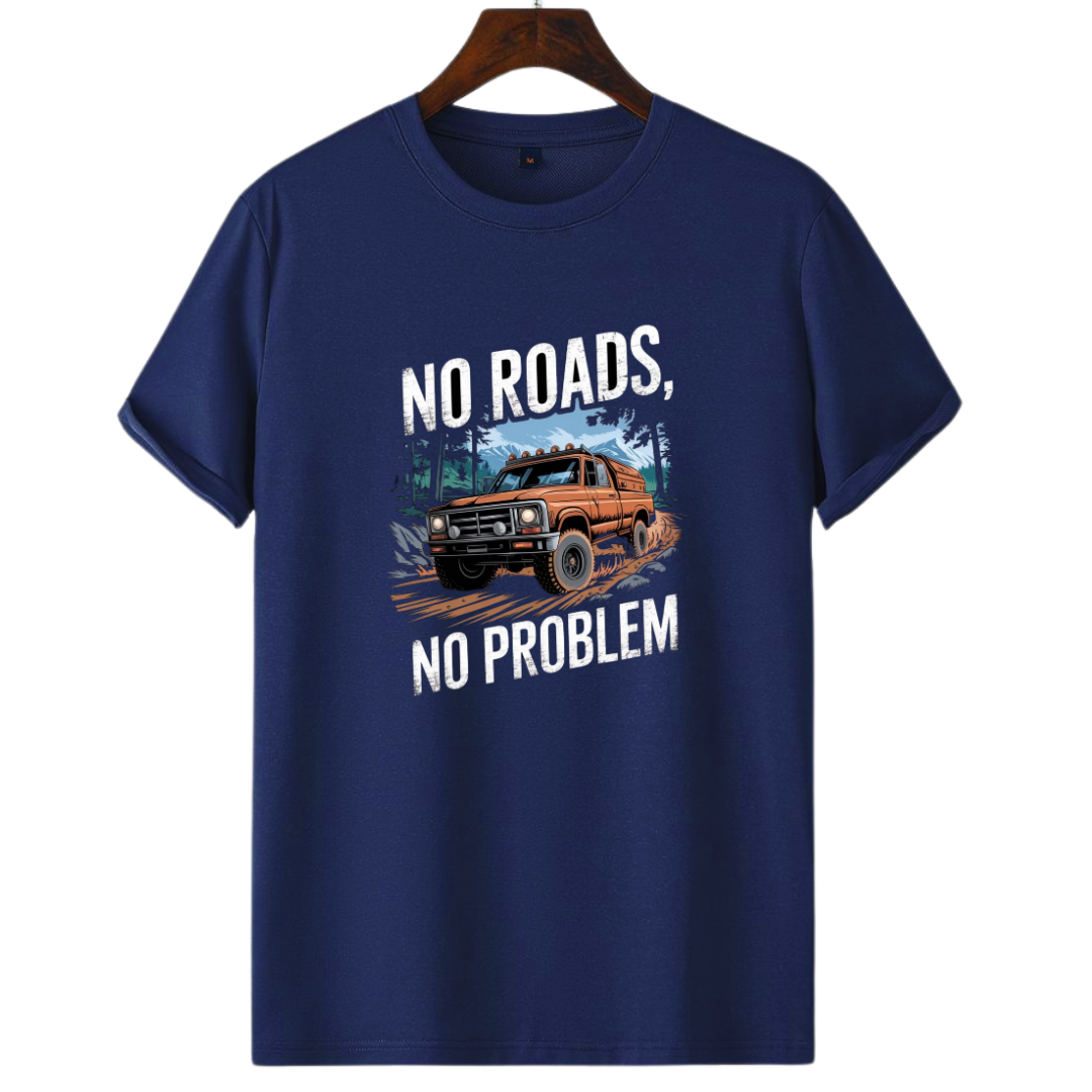 NO ROADS NO PROBLEM