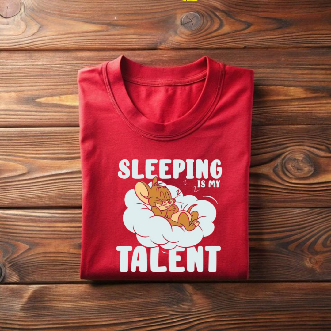 SLEPPING IS MY TALENT