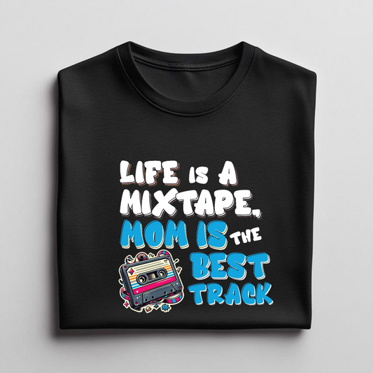 MOM IS THE BEST TRACK