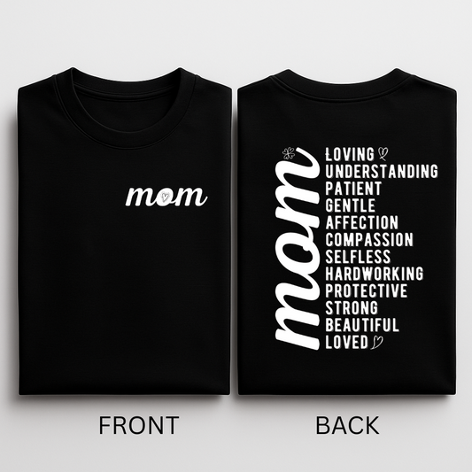 Mom Love Back Print T-Shirt – Gift for Modern Moms