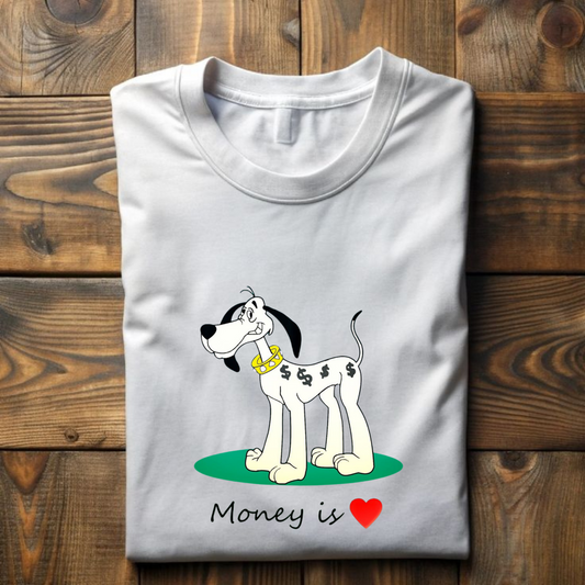 MONEY IS LOVE