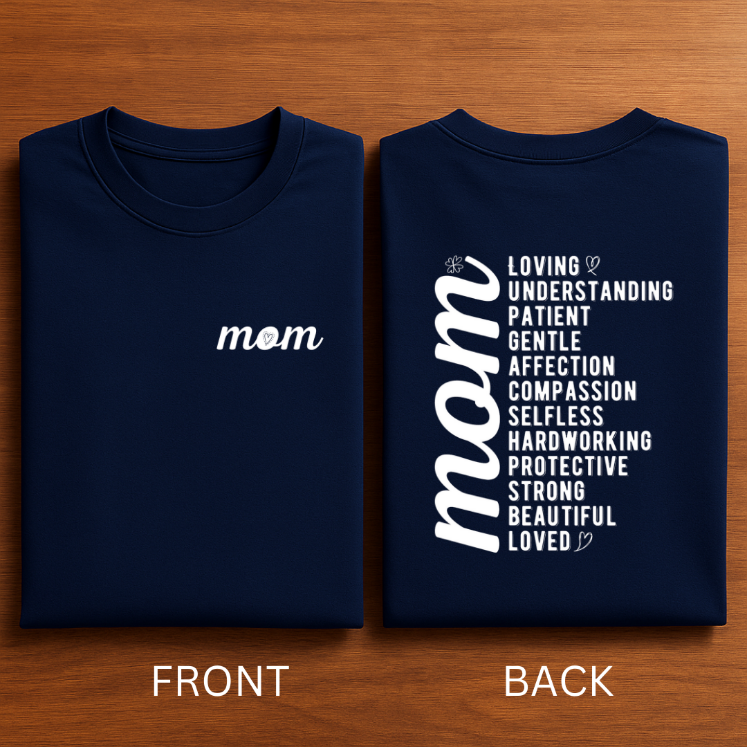 Mom Love Back Print T-Shirt – Gift for Modern Moms