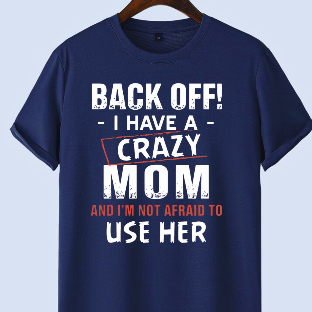Back Off With Mom Premium Unisex T-Shirt |Scult Store